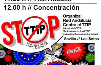 Photo of Mañana, en Las Setas, Sevilla contra el TTIP